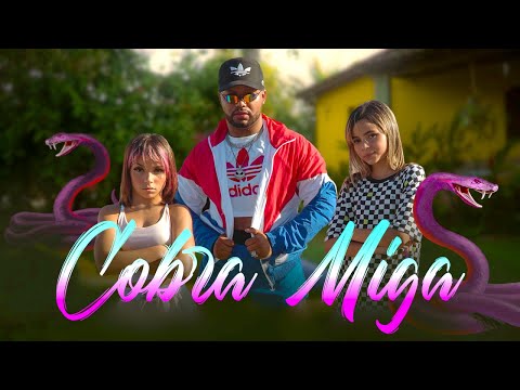 COBRA MIGA - Hytalo Santos feat Ketlyn e Kamylinha (Clipe Music Oficial)