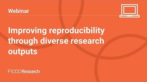 Improving reproducibility through diverse research outputs
