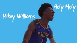 Mikey Williams mix ~ "Holy Moly"