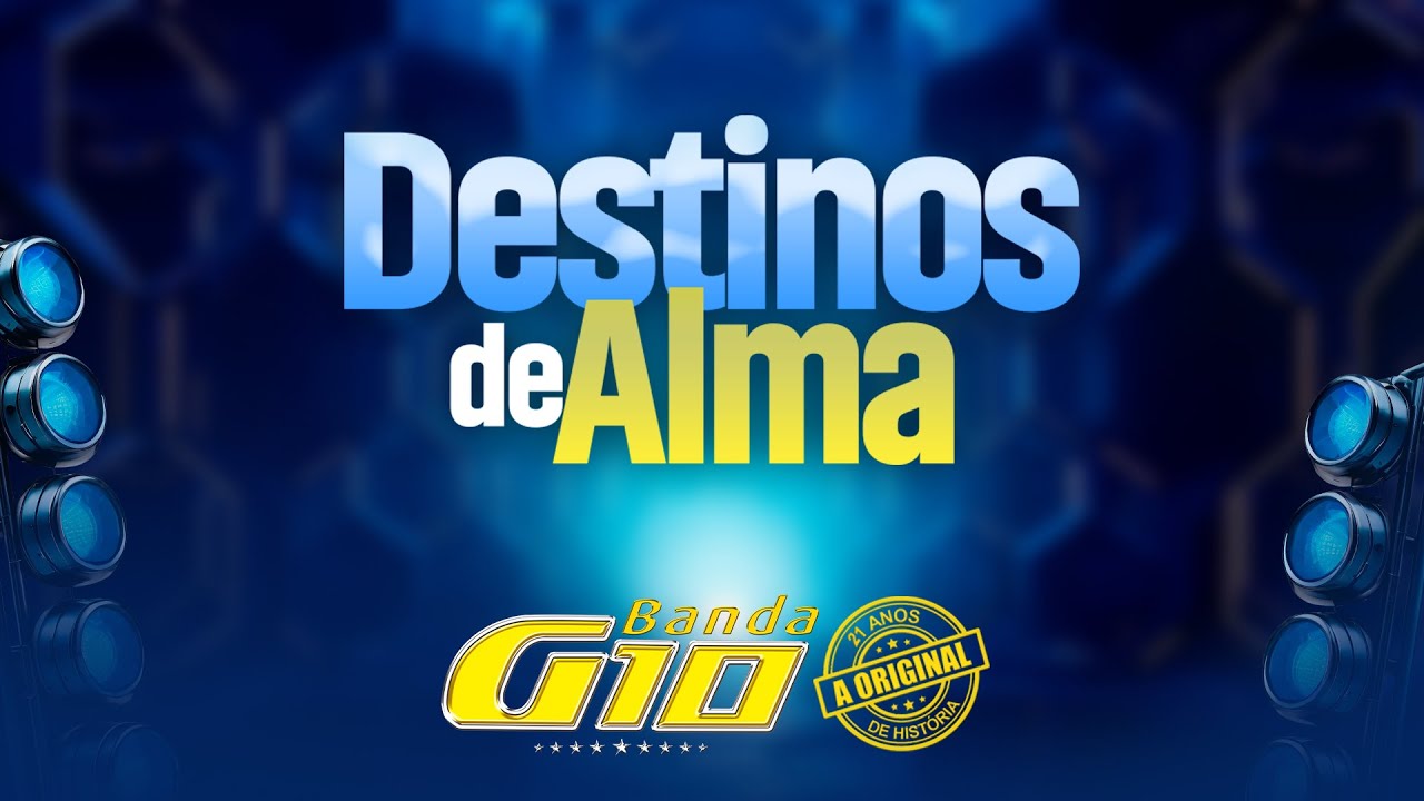 Banda G10 - Destinos de Alma