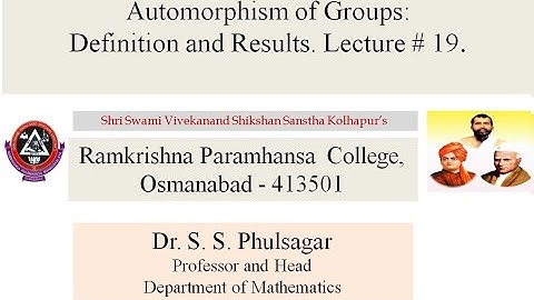 Automorphism of Groups: Definition and Results. Lecture # 19.