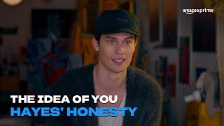 The Idea of You | Hayes’ Honesty | Amazon Prime