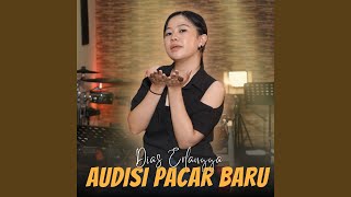 Download Lagu Audisi Pacar Baru Download Lagu Audisi Pacar Baru