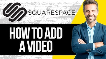 How to Add Video in Squarespace Directly Without YouTube