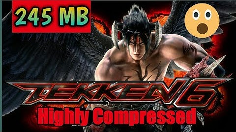 Takken 6 Psp Game Download Only 245 Mb Highly Compressed By Andro Gaming King