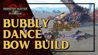 [MHR SUNBREAK] Could Bubbly Dance Break the Meta? Endgame Bow Builds