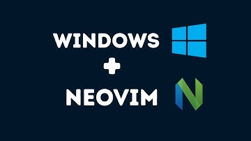 NeoVim Setup on Windows 11 | No Commentary