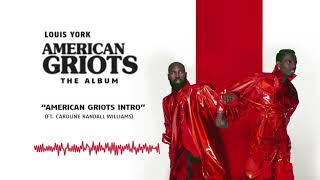 Watch Louis York American Griots Intro feat Caroline Randall Williams video