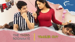 The Third Roommate | official Trailer | Ambika Vani  | Avinash Rohan | Mohit Sharma |  LHS