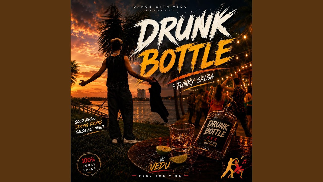 Ver DRUNK BOTTLE | SALSA no YouTube Ver DRUNK BOTTLE | SALSA no YouTube