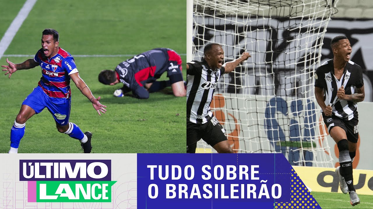 FORTALEZA VENCE O SÃO PAULO E VITÓRIA DO CEARÁ NO FINAL! TUDO SOBRE O BRASILEIRÃO – ÚLTIMO LANCE