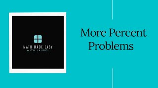 Percent Problems  Part 2