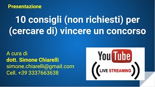 10 Consigli (non richiesti) per (poter) vincere concorsi