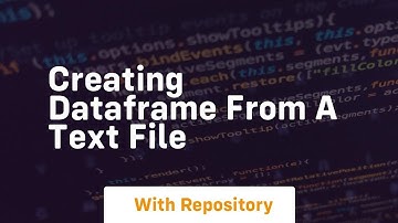 Creating dataframe from a text file