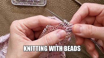 Adding Beads to your Knitting Using a Crochet Hook