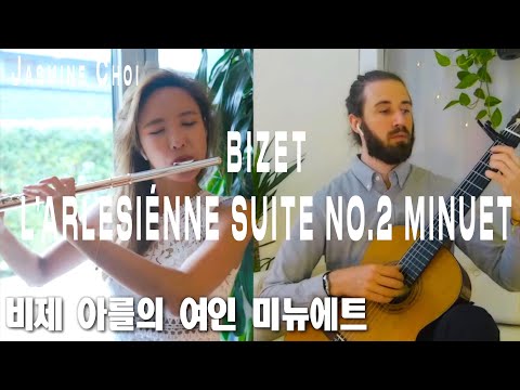 Bizet L’Arlesiénne Suite No.2 Minuet - #Flute Jasmine Choi, Guitar Ben Beirs #jasminechoi #flutist