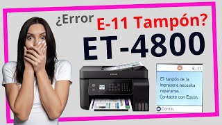 ✅ Epson ET-4800 Error Almohadillas E-11 W-11 | Reset Online Compatible con Windows y PC