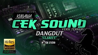 Instrumen Dangdut Ini Kubawa Ceksound Hasilnya Gurih Clarity do Studio