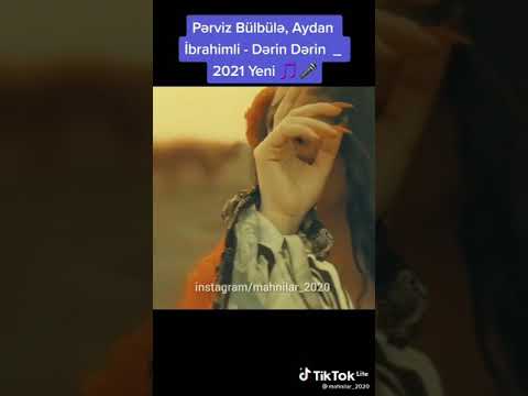 Pərviz Bülbülə Aydan İbrahimli Dərin Dərin  (klip 2021)🎶🎤🎶