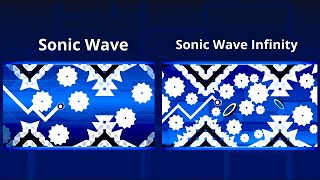 Sonic Wave layout vs Sonic Wave Infinity layout | Geometry Dash 2.2