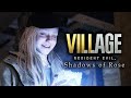 Shadows of Rose - Resident Evil 8 Village - Mannequins