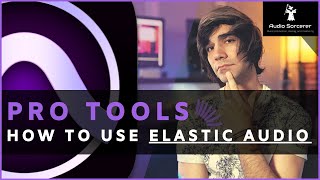 Pro Tools Tutorial | How To Use Elastic Audio @avid