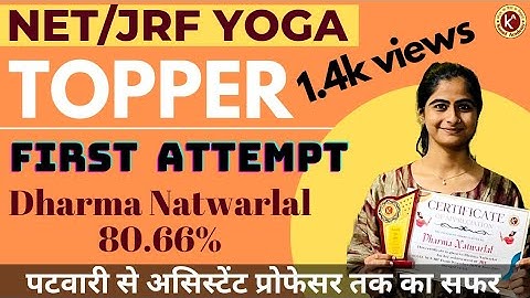 UGC NET/JRF YOGA TOPPER DHARMA ARYA (how she cleared exam just in 3 months preparation)