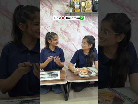 Dost❌ Dushman ✅ #shortsvideo