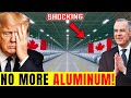 Trump GOES MAD As Canada DUMPS The U S EU Asia Get MASSIVE Aluminum Deal Trump GOES MAD As Canada DUMPS The U S EU Asia Get MASSIVE Aluminum Deal