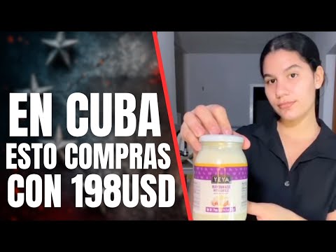 EN CUBA ESTO COMPRAS CON 198 DÓLARES