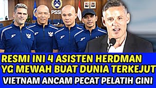 Download Lagu RESMI INI 4 ASISTEN HERDMAN MEWAH BUAT DUNIA TERKEJUT❗VIETNAM ANCAM PECAT PELATIH GINI MP3