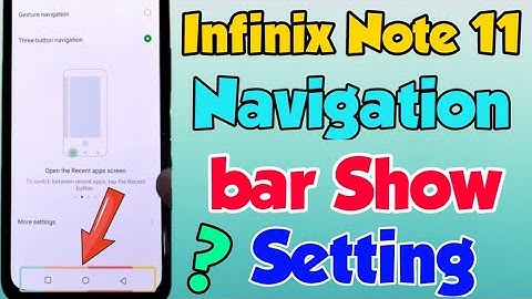 Infinix Note 11 mein Navigation bar Kaise Show Kare | Infinix Note 11 Navigation Button settings