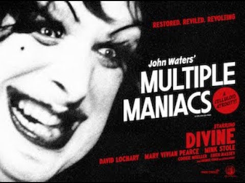 Trailer: Multiple Maniacs