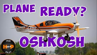 Oshkosh 2023 Preparing your plane
