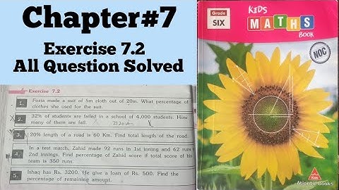 Exercise#7.2||Kids Mathematics||Class 6||Both Method Used Percentage/Proportion and Unitary Method