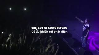 Psycho (pt.2) - Russ | lyric + vietsub