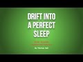 Drift Into A Perfect Sleep - River Sounds Subliminal Session - By Minds in Unison