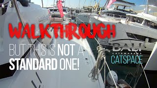 Bali Catamarans #CatSpace #sail #Walkthrough but this is NOT a standard one ! by sailorTr 2,921 views 1 year ago 20 minutes