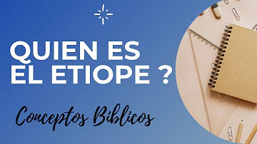 ¿Cómo se llamaba Etiopía en la Biblia?