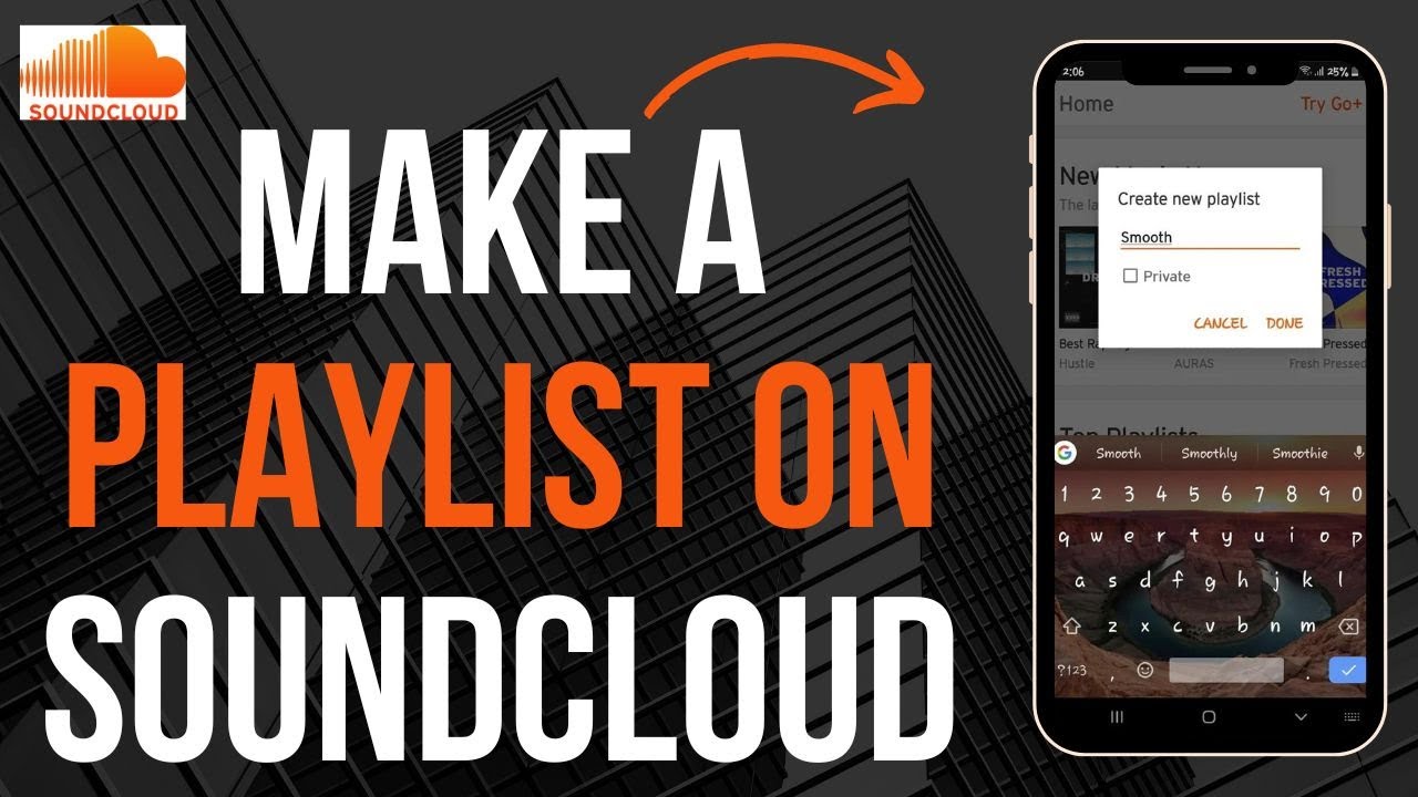 How To Make A Playlist On SoundCloud On Mobile App (New) - YouTube