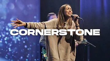 Cornerstone | Redemption Worship