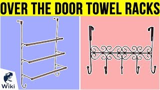 10 Best Over the Door Towel Racks 2019