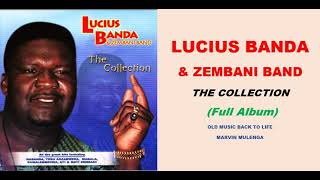 Lucius Banda - The Collection (Full Album) Malawian Music