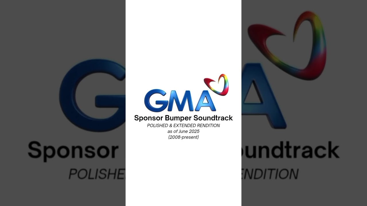 GMA – "Polished & Extended" Sponsor Bumper Soundtrack ✨ (06-2025)