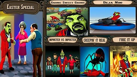 Scary Stranger 3D - New Chapter Happy Easter All New Levels 1-5 Unlocked (Android,iOS) Version 5.1.3