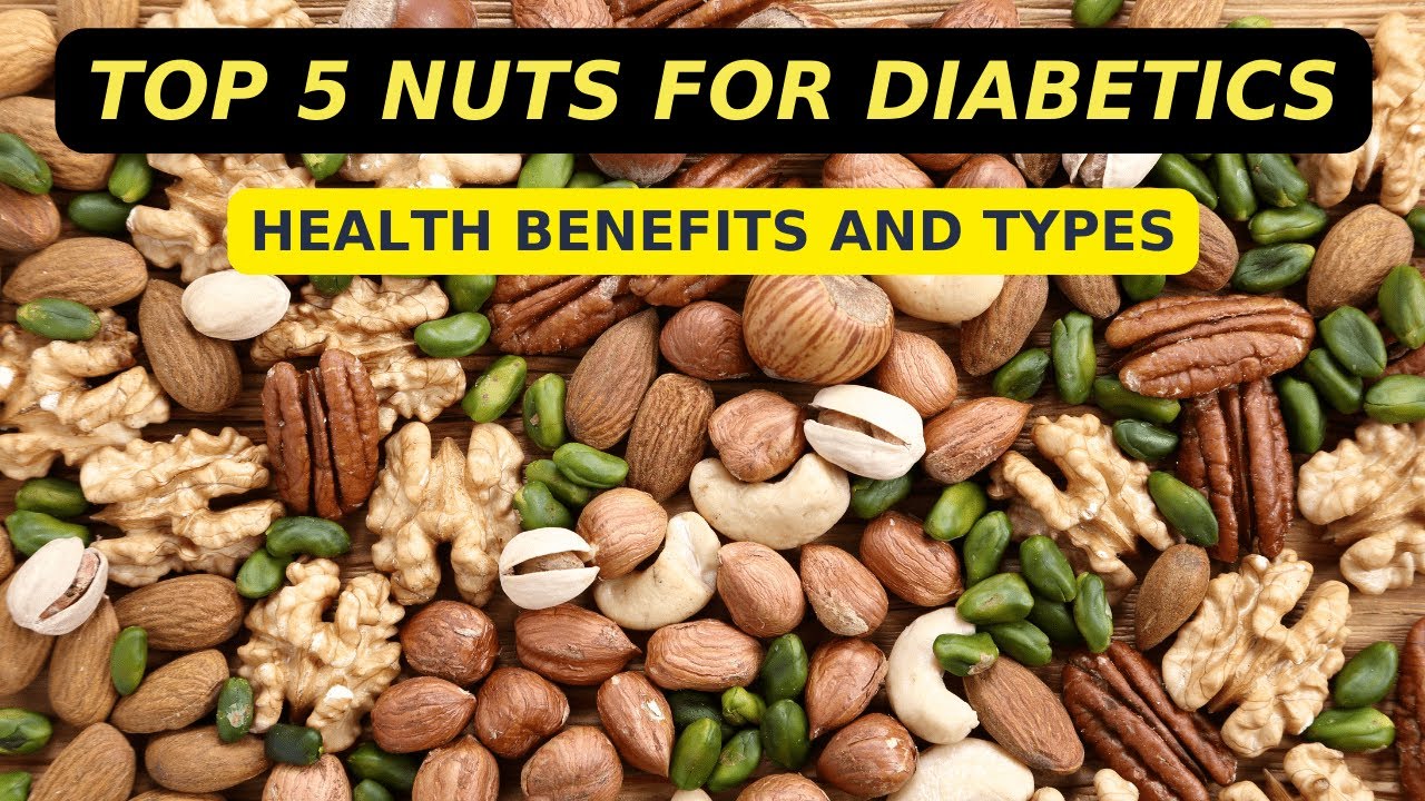 Top 5 nuts for diabetics YouTube