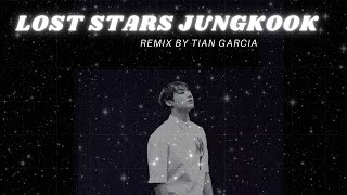 Lost Stars  | JUNGKOOK | remix by Tian Garcia | Resimi