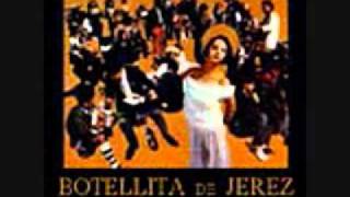 Botellita de Jerez - La Calaca chords