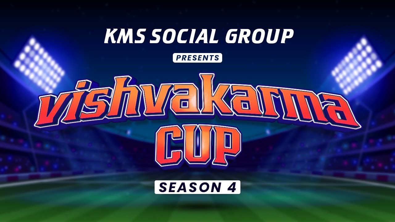 Vishwakarma Cup Season 4 LIVE 🔴 KMS SOCIAL GROUP YouTube