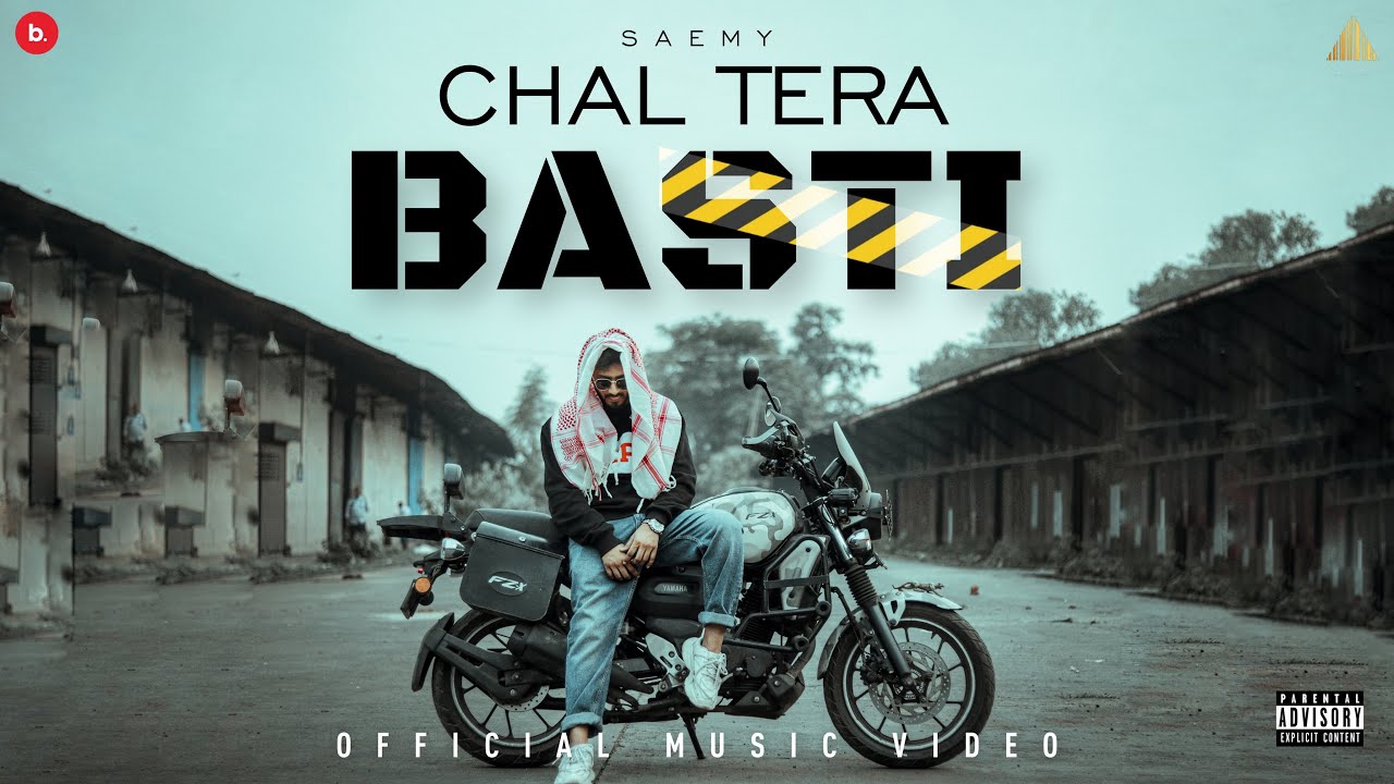 SAEMY   CHAL TERA BASTI  DISS TRACK  OFFICIAL MUSIC VIDEO